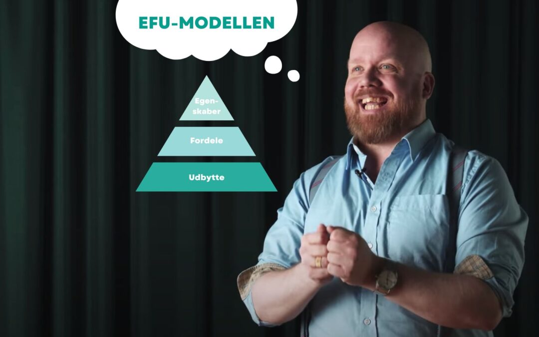 EFU-modellen: 3 simple trin til at sælge mere